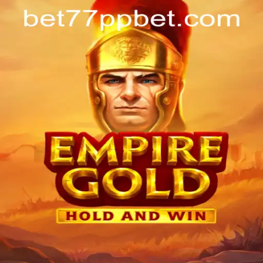 EmpireGold: A Deep Dive into the Captivating World of 77ppbet PH Login