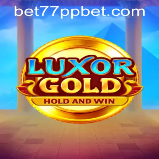 LuxorGold Game Description and 77ppbet PH Login Instructions