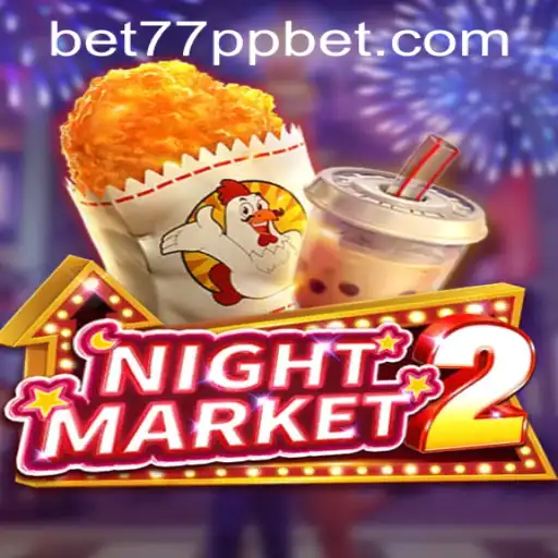 Exploring the Intriguing World of NightMarket2 and Navigating 77ppbet PH Login