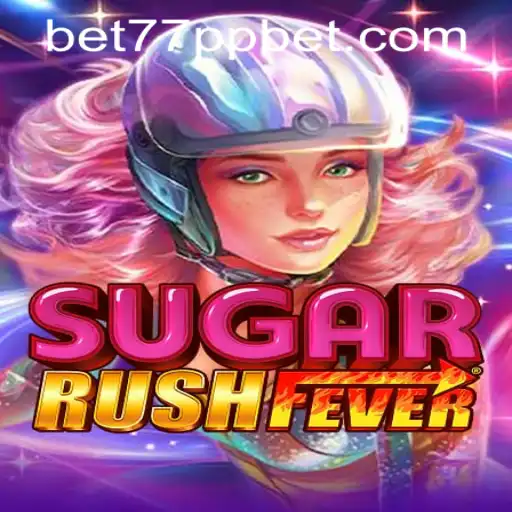Exploring the Excitement of SugarRushFever and 77ppbet PH Login